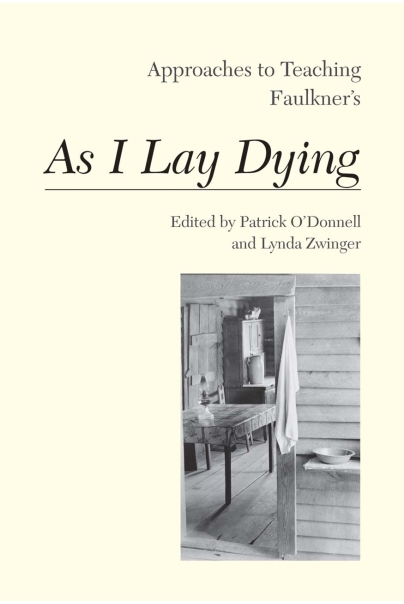 Approaches to Teaching Faulkners As I Lay Dying Cover