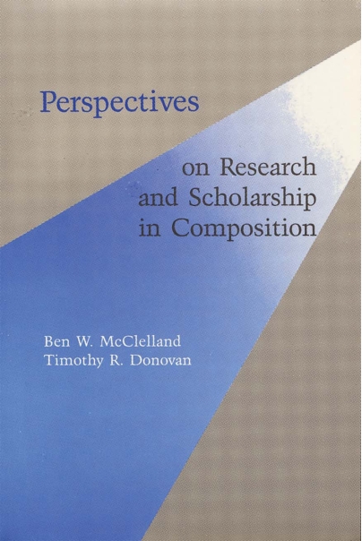 Perspectives on Research and Scholarship in Composition Cover