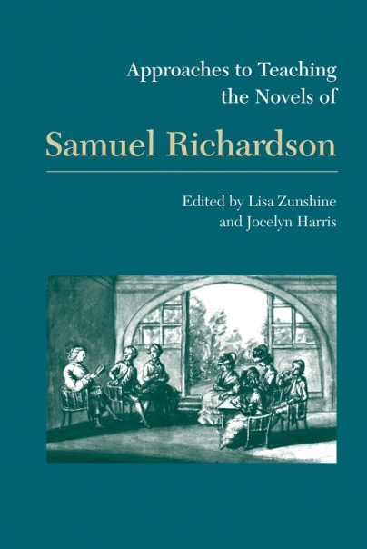 Approaches to Teaching the Novels of Samuel Richardson Cover