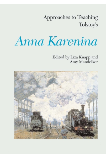 Approaches to Teaching Tolstoy's Anna Karenina Cover