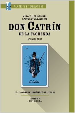 Vida y hechos del famoso caballero Don Catrín de la Fachenda Cover